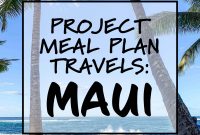 PMP Travels: Maui Guide — Top Spots, Tips & Hidden Gems