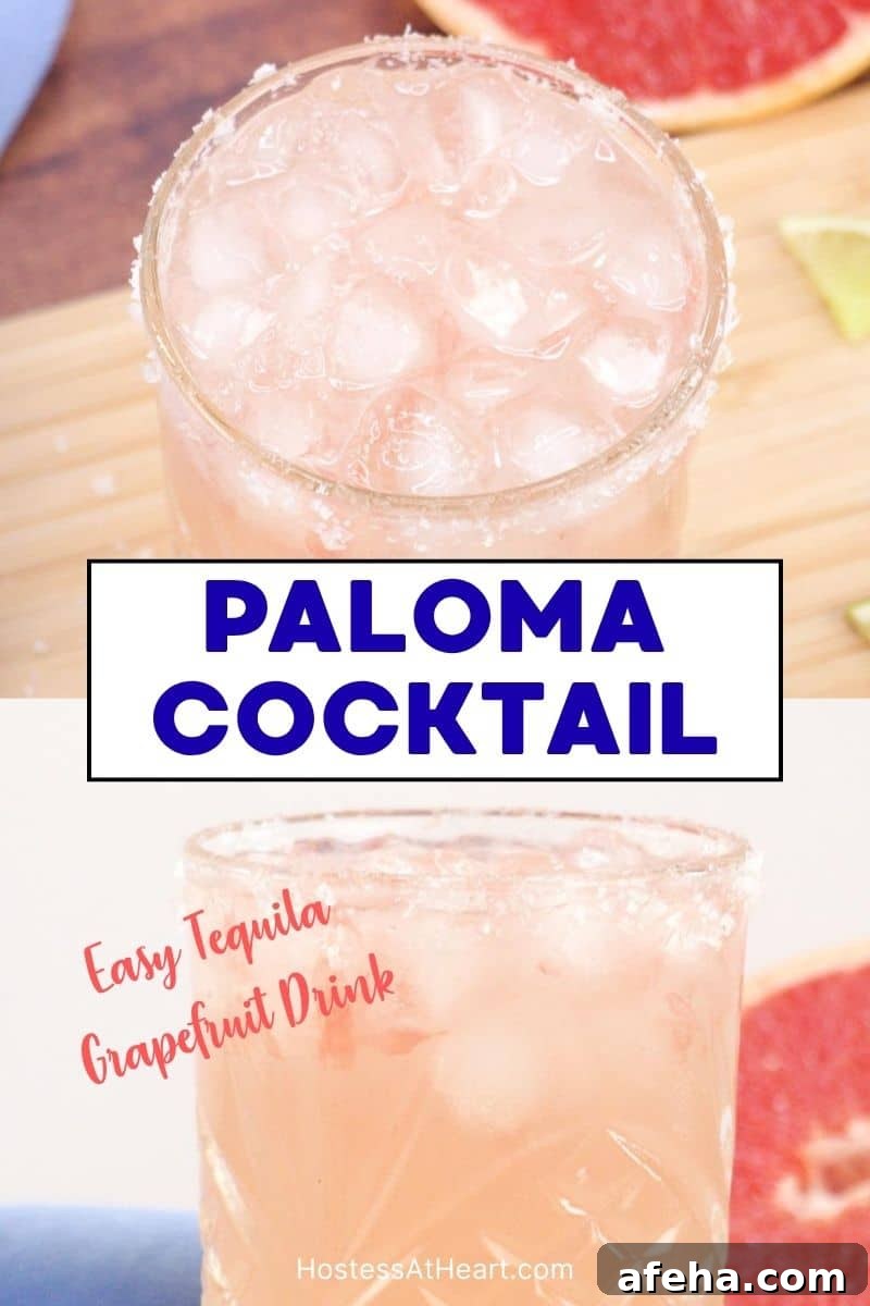 Two photo image for Pinterest of a tequila grapefruit drink in a salt-rimmed cocktail glass. The title "Paloma Cocktail" sits between the images. Hostess At Heart